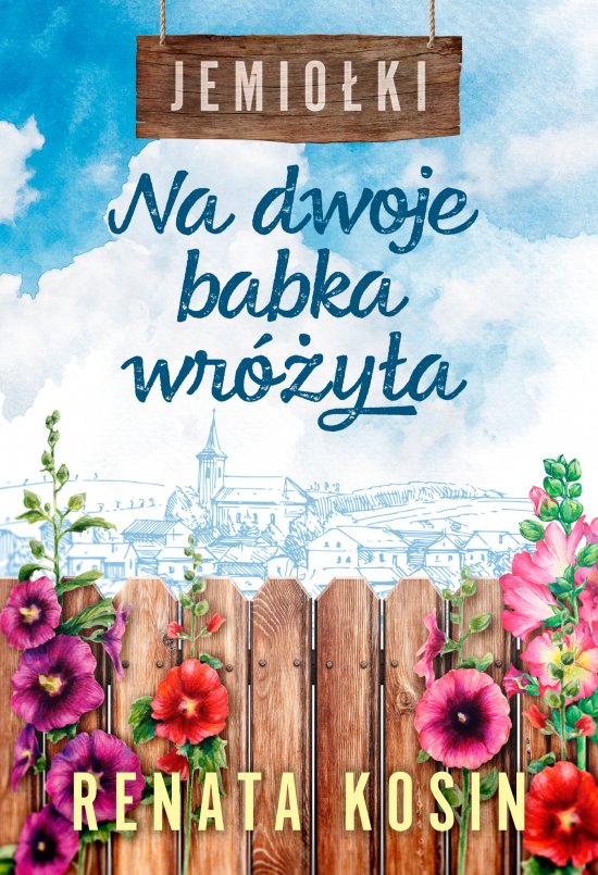 Na dwoje babka wr�y�a