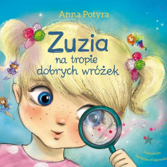 Zuzia na tropie dobrych wr�ek
