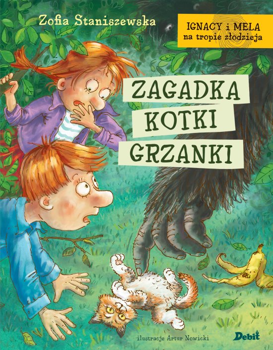 Ignacy i Mela na tropie z�odzieja. Zagadka kotki Grzanki