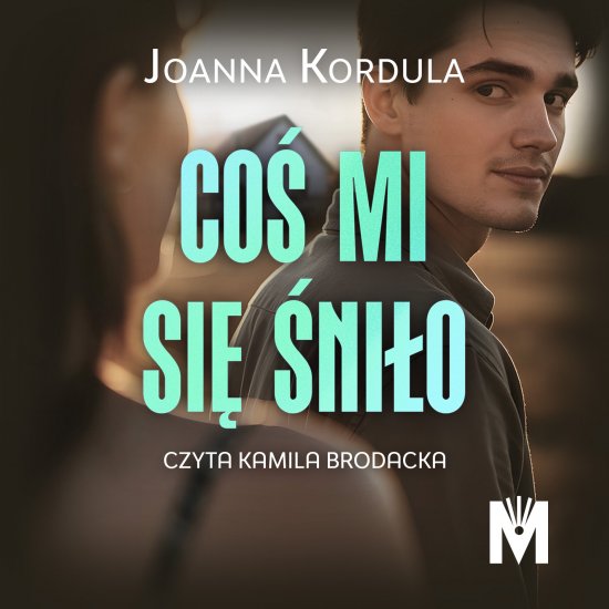 Co� mi si� �ni�o