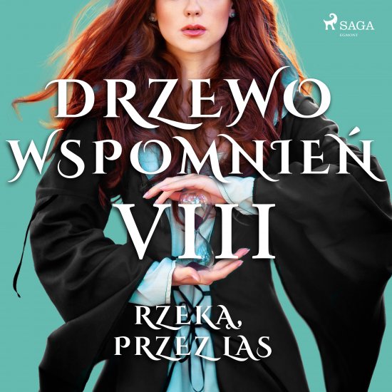 Drzewo Wspomnie� 8: Rzek�, przez las