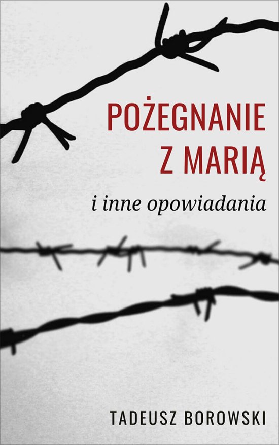 Po�egnanie z Mari� i inne opowiadania
