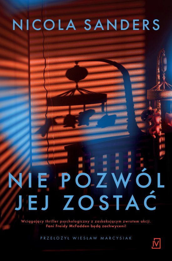 Nie pozw�l jej zosta�