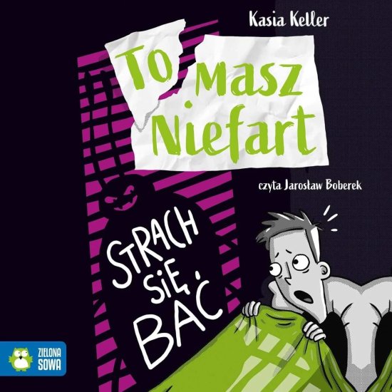 Tomasz Niefart. Strach si� ba�