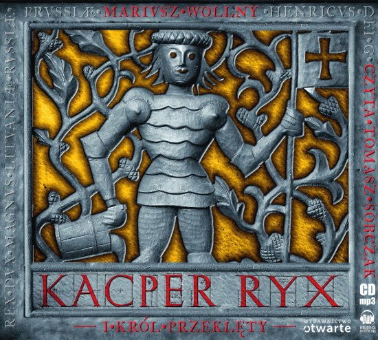 Kacper Ryx i Kr�l Przekl�ty