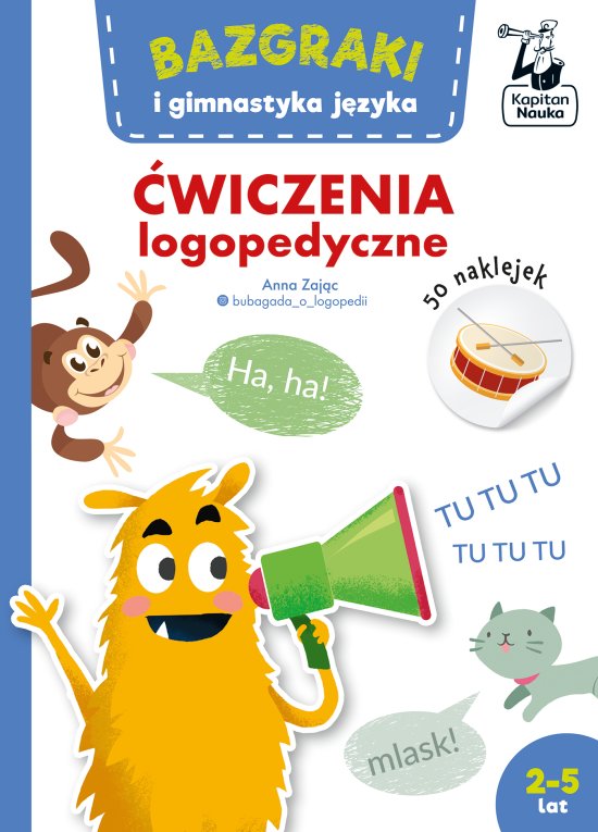 Bazgraki i gimnastyka j�zyka. �wiczenia logopedyczne