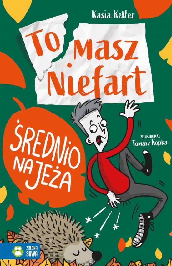 Tomasz Niefart. �rednio na je�a