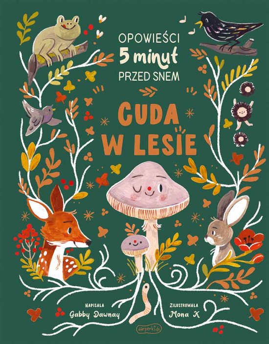 Cuda w lesie. Opowie�ci 5 minut przed snem