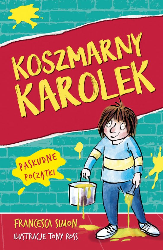 Koszmarny Karolek. Paskudne pocz�tki