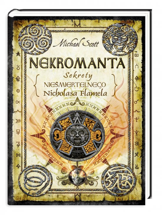 Nekromanta. Sekrety nie�miertelnego Nicholasa Flamela
