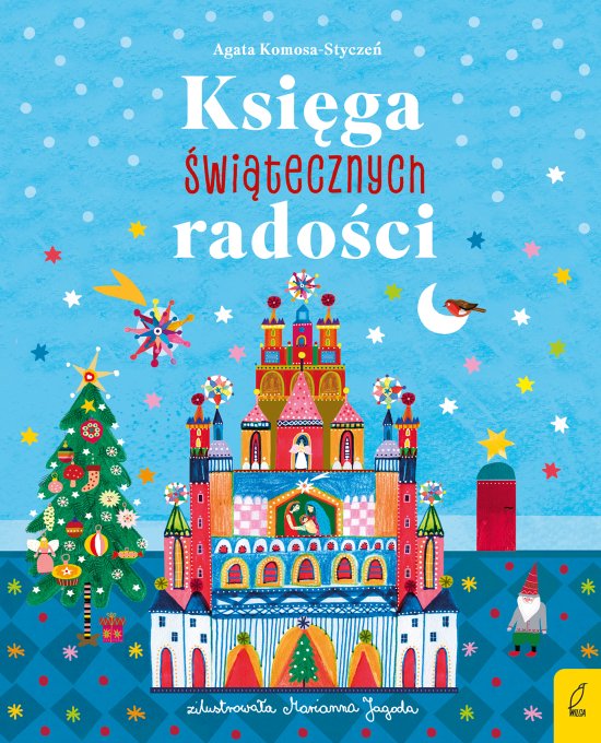 Ksi�ga �wi�tecznych rado�ci. Bo�e Narodzenie na �wiecie