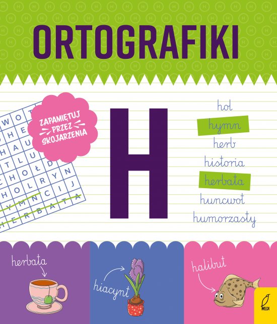 Ortografiki. �wiczenia z H