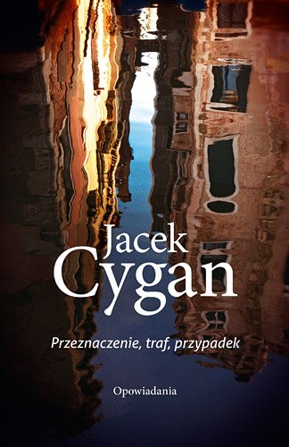 Przeznaczenie, traf, przypadek