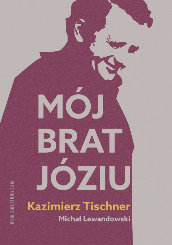 M�j brat, J�ziu