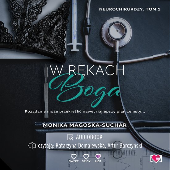 W r�kach boga. Neurochirurdzy. Tom 1