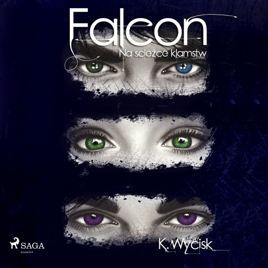 Falcon I Na �cie�ce k�amstw