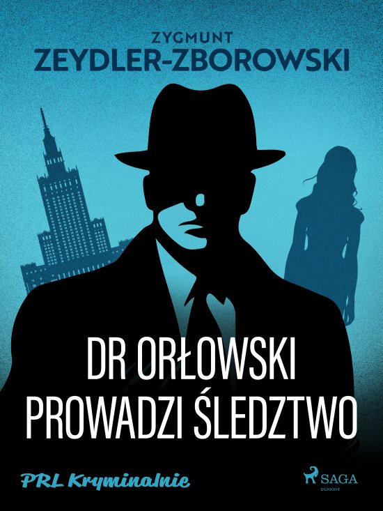 Dr Or�owski prowadzi �ledztwo