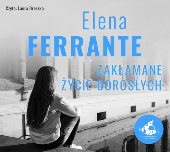 Zak�amane �ycie doros�ych