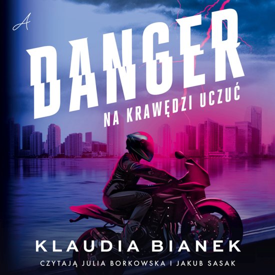 Danger. Na kraw�dzi uczu�