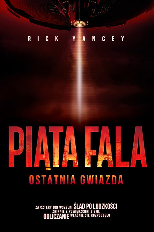 Pi�ta fala. Ostatnia gwiazda