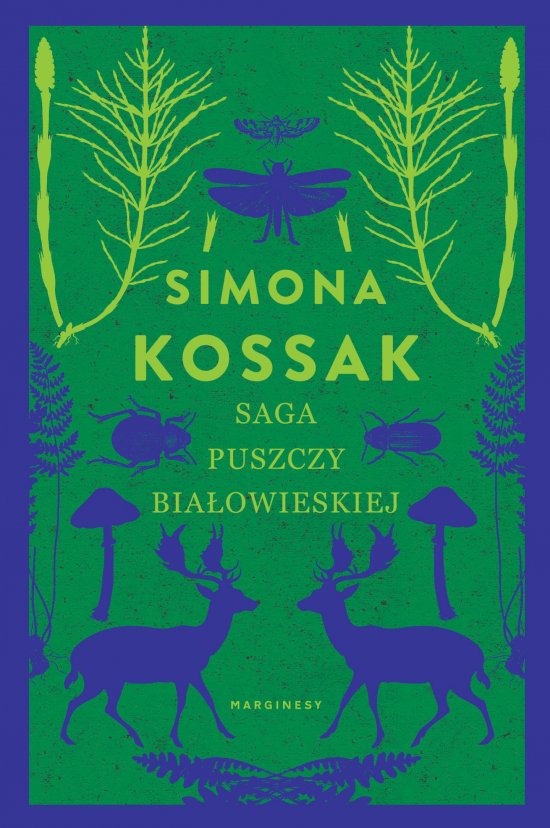 Saga Puszczy Bia�owieskiej