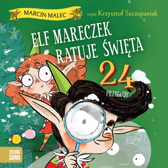 Elf Mareczek ratuje �wi�ta. 24 przygody