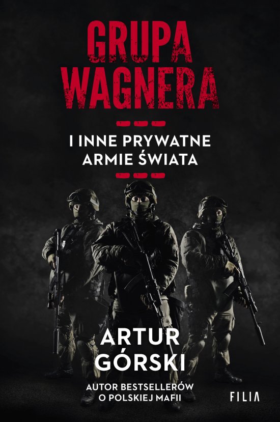 Grupa Wagnera i inne prywatne armie �wiata