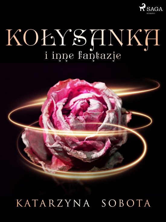 Ko�ysanka i inne fantazje