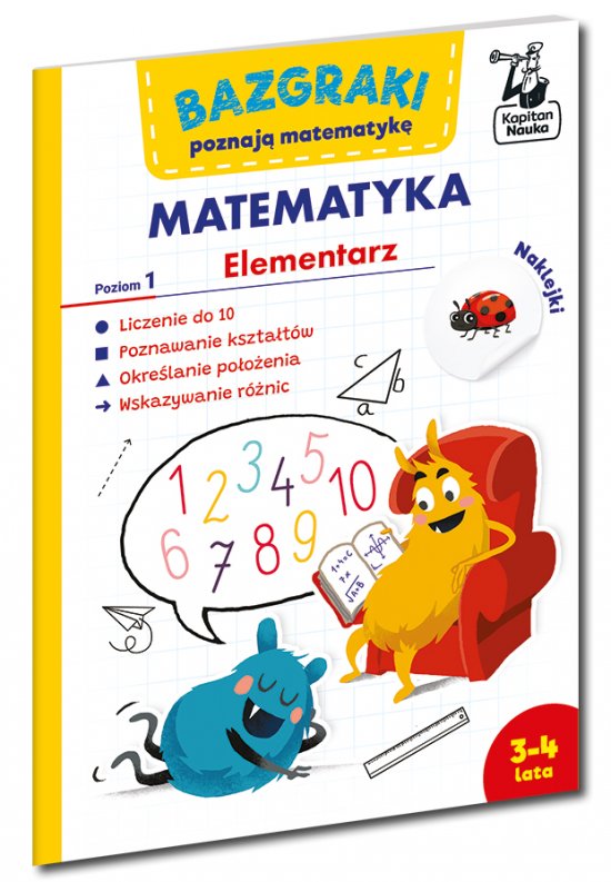 Bazgraki poznaj� matematyk�. Elementarz. Poziom 1. Kapitan Nauka