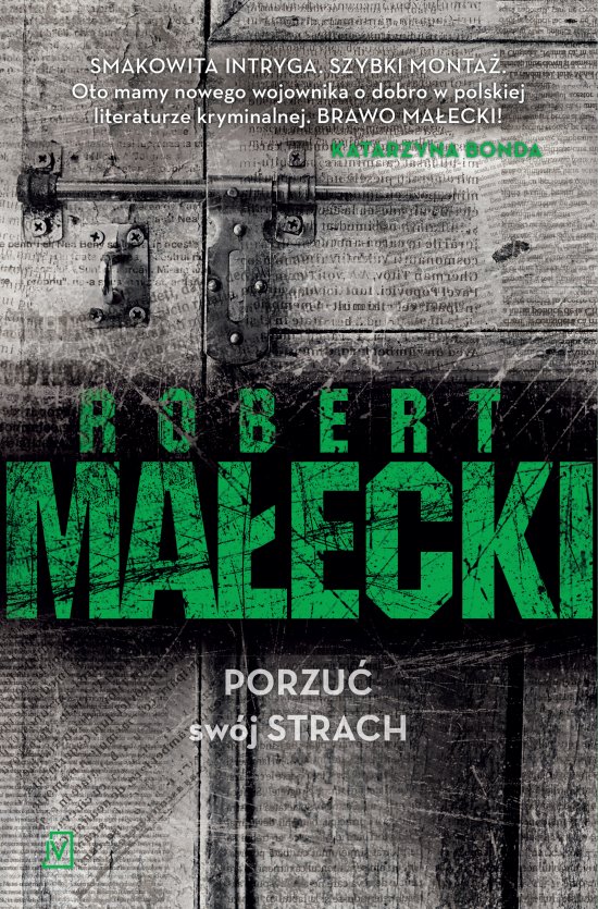 Porzu� sw�j strach