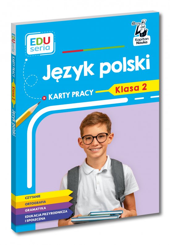 EDUseria. J�zyk polski. Karty pracy. Klasa 2. Kapitan Nauka