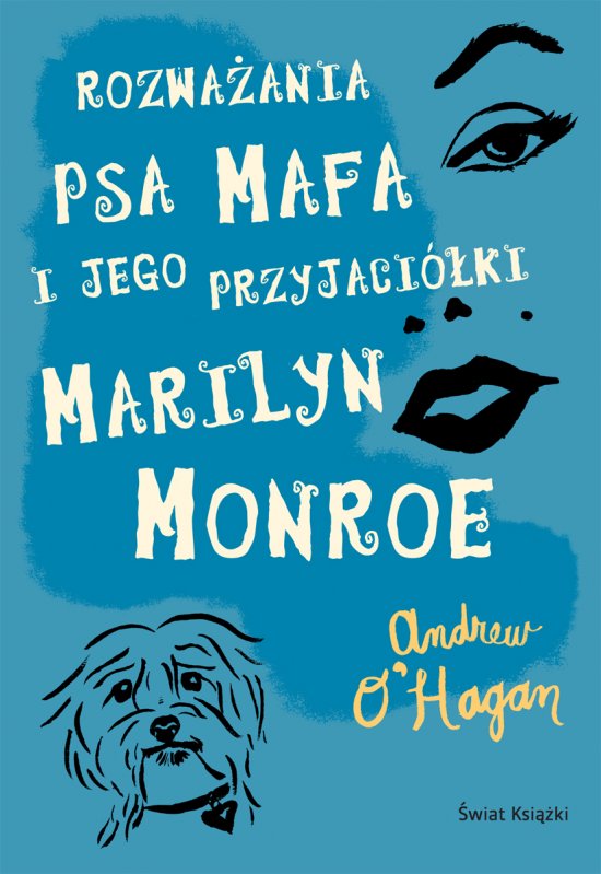 Rozwa�ania psa Mafa i jego przyjaci�ki Marilyn Monroe