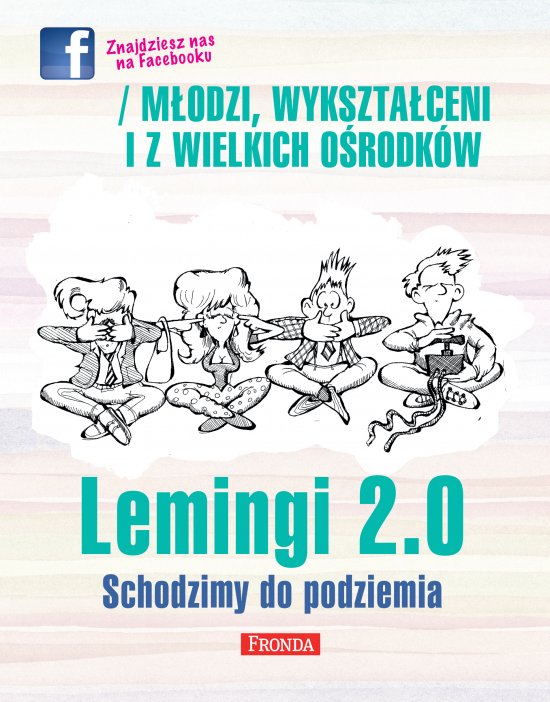 Lemingi 2.0. Schodzimy do podziemia