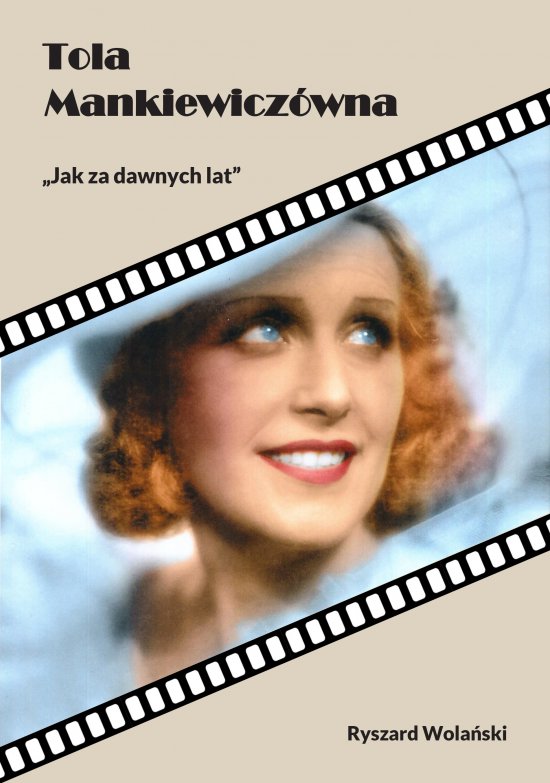 Tola Mankiewicz�wna. ,,Jak za dawnych lat"
