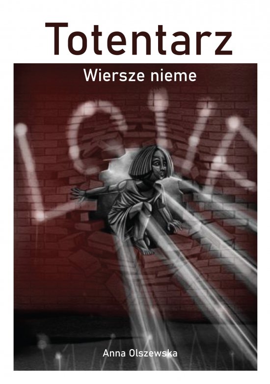 Totentarz. Wiersze nieme