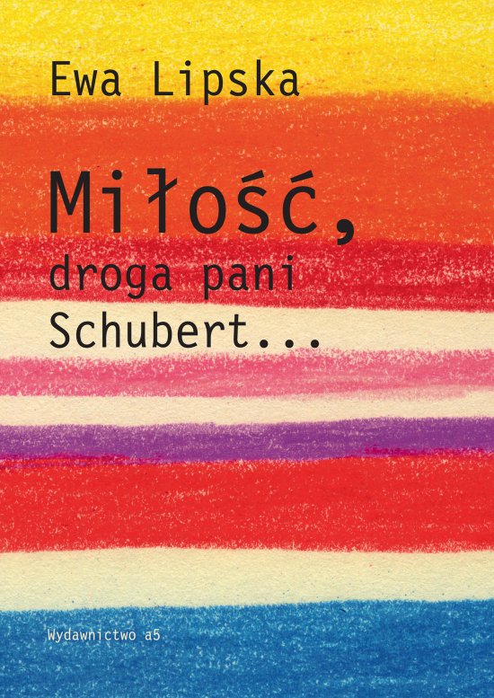 Mi�o��, droga pani Schubert