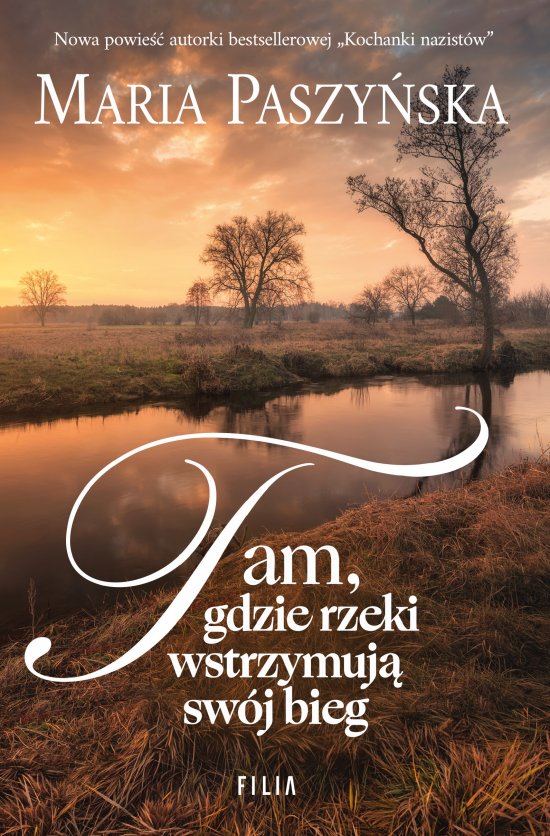 Tam, gdzie rzeki wstrzymuj� sw�j bieg