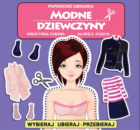 Papierowe ubranka. Modne dziewczyny