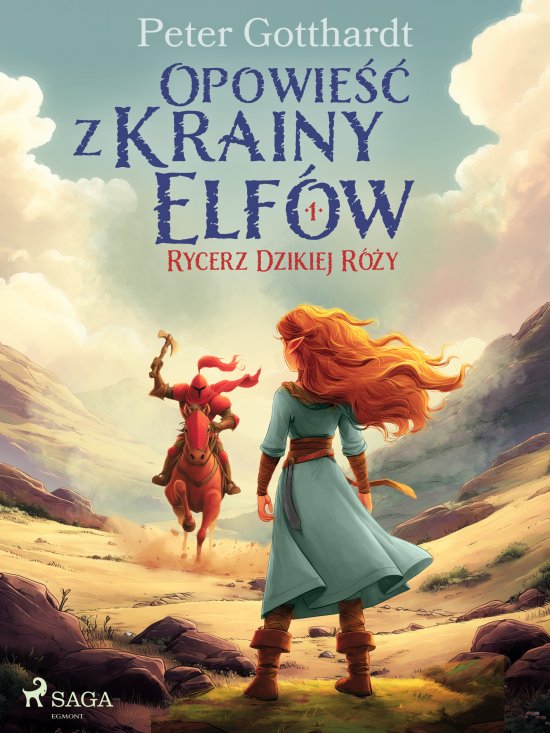 Opowie�� z Krainy Elf�w 1 - Rycerz Dzikiej R�y