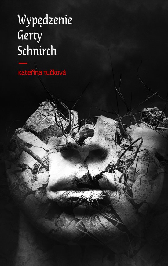 Wyp�dzenie Gerty Schnirch