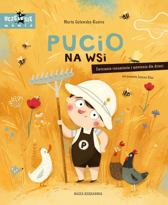Pucio na wsi. �wiczenia rozumienia i m�wienia dla dzieci