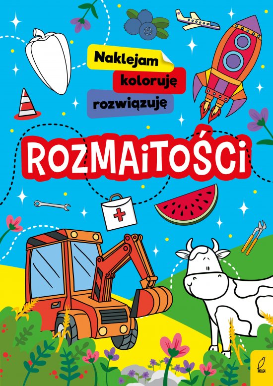 Naklejam, koloruj�, rozwi�zuj�. Rozmaito�ci