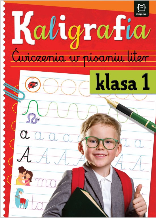 Kaligrafia klasa 1. �wiczenia w pisaniu liter