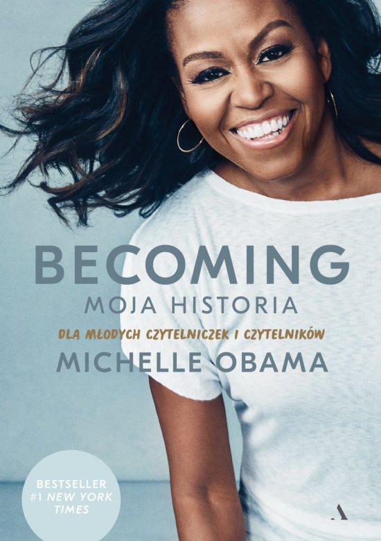 Becoming. Moja historia. Dla m�odych czytelniczek i czytelnik�w