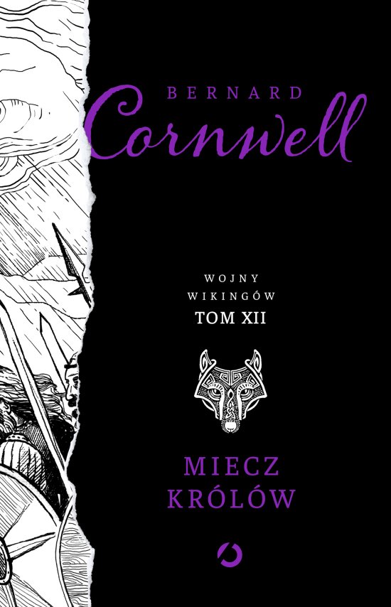 Miecz kr�l�w. Wojny wiking�w. Tom 12