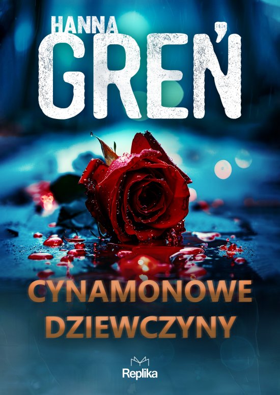 Cynamonowe dziewczyny. W tr�jk�cie beskidzkim, tom 2