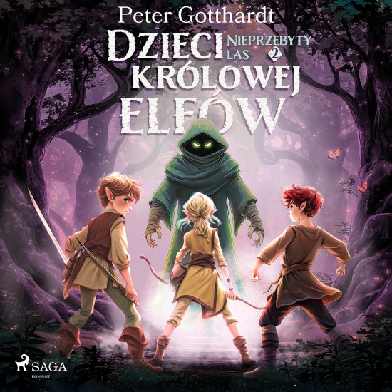 Dzieci kr�lowej elf�w 2 - Nieprzebyty las