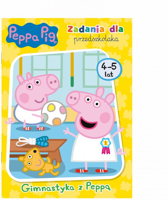 Peppa Pig. Zadania dla przedszkolaka. Gimnastyka z Pepp�!