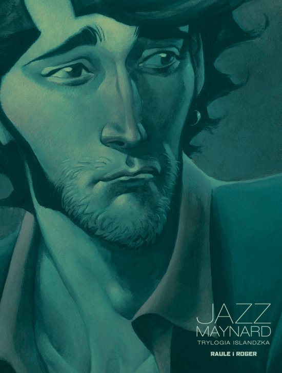 Jazz Maynard T.2. Trylogia islandzka