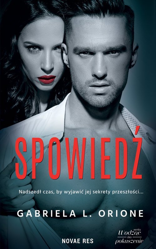 Spowied�. Tom 2. Wodz�c na pokuszenie